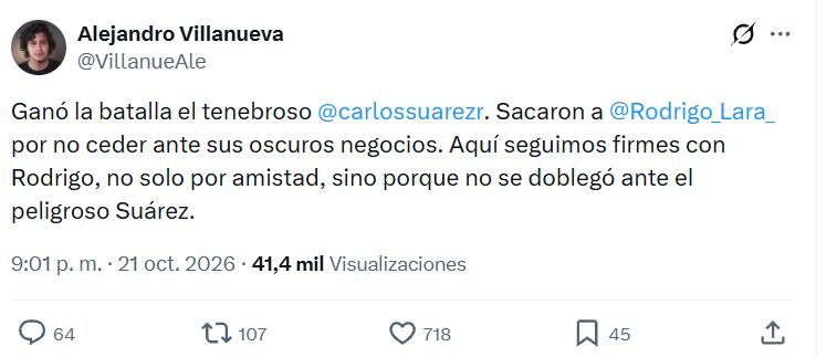 Con este mensaje en sus redes sociales, el periodista Alejandro Villanueva también arremetió contra el hoy presidente de la junta directiva de Ecopetrol, Carlos Suárez, por la salida de Rodrigo Lara del Ministerio del Interior - crédito @villanuevale/X