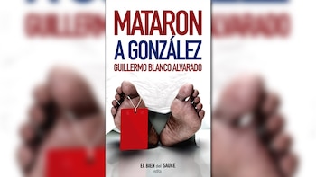 La portada de "Mataron a González"