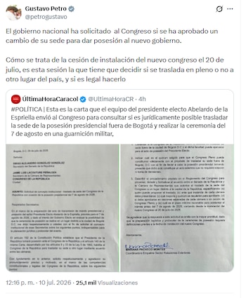 El mandatario saliente sostuvo que en sesión de instalación del nuevo congreso el 20 de julio, se debe decidir si se traslada en pleno o no a otro lugar del país, y si es legal hacerlo - crédito @petrogustavo/X