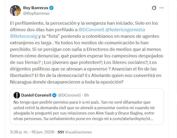 Roy Barreras también se pronunció y respaldó a Daniel Coronell, advirtiendo sobre escenarios similares en otros países de la región - crédito @RoyBarreras/X