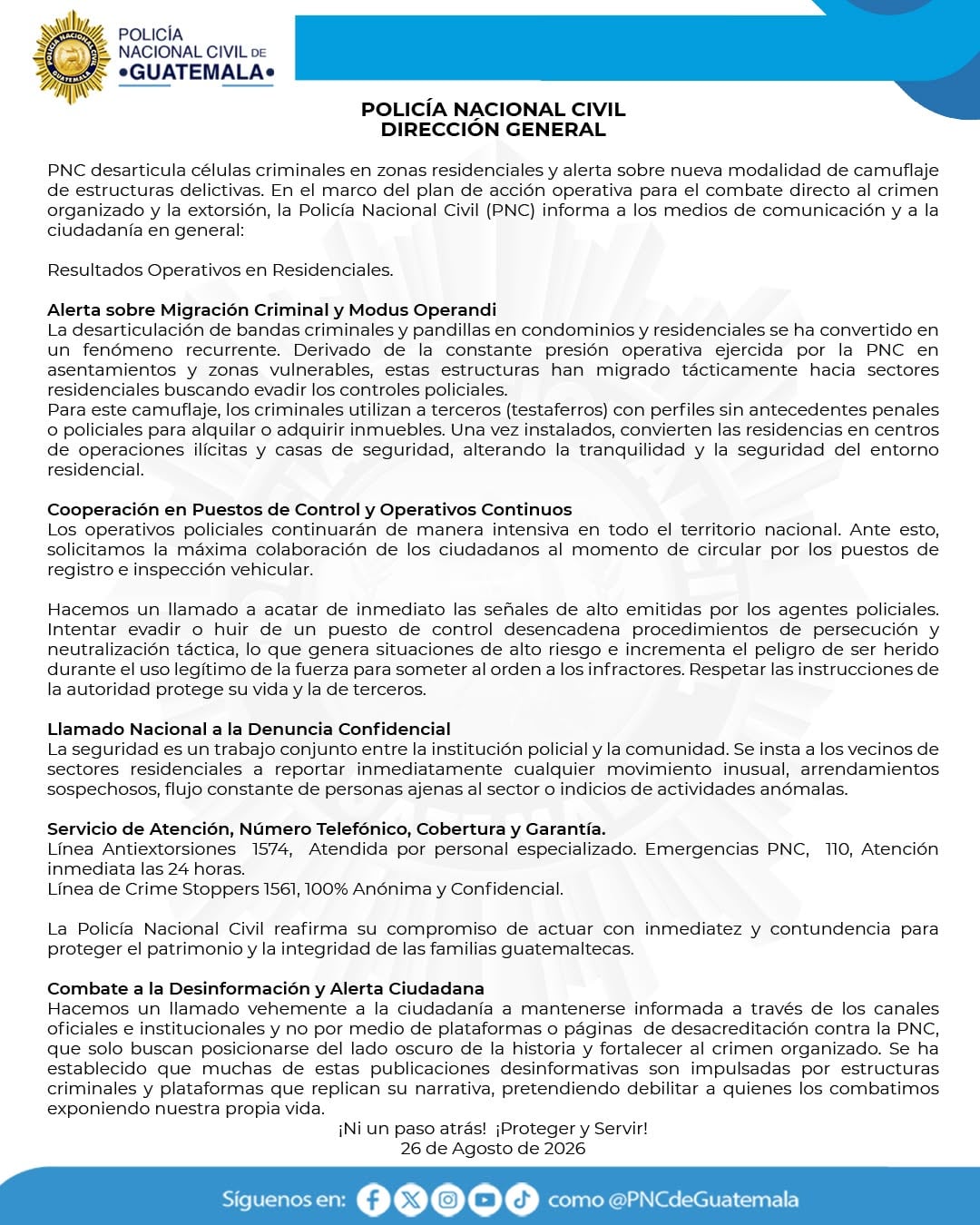 Un comunicado de la Policía Nacional Civil de Guatemala advierte sobre la migración de estructuras criminales a zonas residenciales para evadir los controles policiales. (PNCdeGuatemala)