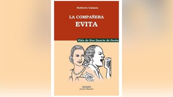 “La compañera Evita. Vida de