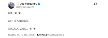 En octubre de 2025, Day Vásquez alertó sobre algo que podría estar pasando en la Aerocivil - crédito @Daysvasquezc/X