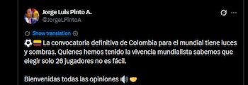 Pinto expresó su punto de vista sobre la lista final de la selección Colombia-crédito @JorgeLPintoA/X