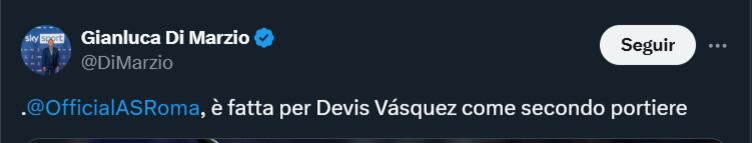 Devis Vásquez sería nuevo jugador de la Roma- crédito @DiMarzio/X