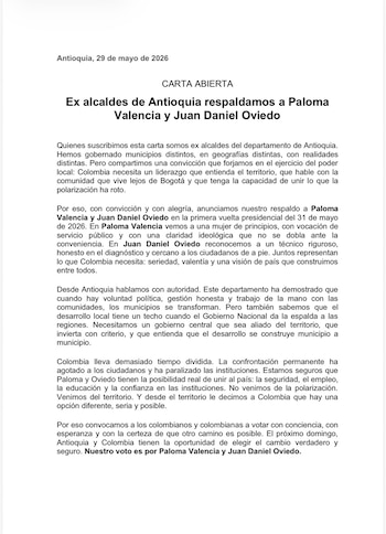 Un grupo de ex alcaldes de Antioquia formalizó su apoyo a la fórmula presidencial de Paloma Valencia y Juan Daniel Oviedo para la primera vuelta del 31 de mayo de 2026, con una carta en la que presenta esa candidatura como una respuesta al desgaste de la polarización y a la distancia entre el Gobierno Nacional y las regiones - crédito Carta abierta exalcaldes de Antioquia