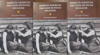 Tapa de libro "Desde el Fogón de una Casa de Putas Williche" con el nombre de Graciela Huinao y una fotografía en blanco y negro de dos mujeres.