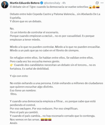 Martín Eduardo Botero cuestionó el formato del presunto debate y advirtió sobre posibles exclusiones en el escenario político. - crédito @boteroitaly/X