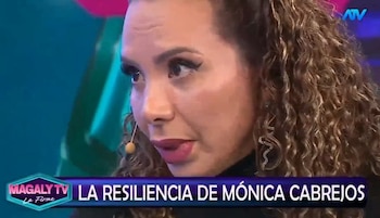 Mónica Cabrejos se define como una sobreviviente y revela la dura historia detrás de su éxito. Captura: Magaly TV La Firme.