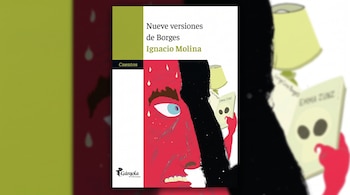 Portada del libro Nueve versiones de Borges de Ignacio Molina con una ilustración de un rostro rojo sobre un fondo lateral desenfocado.