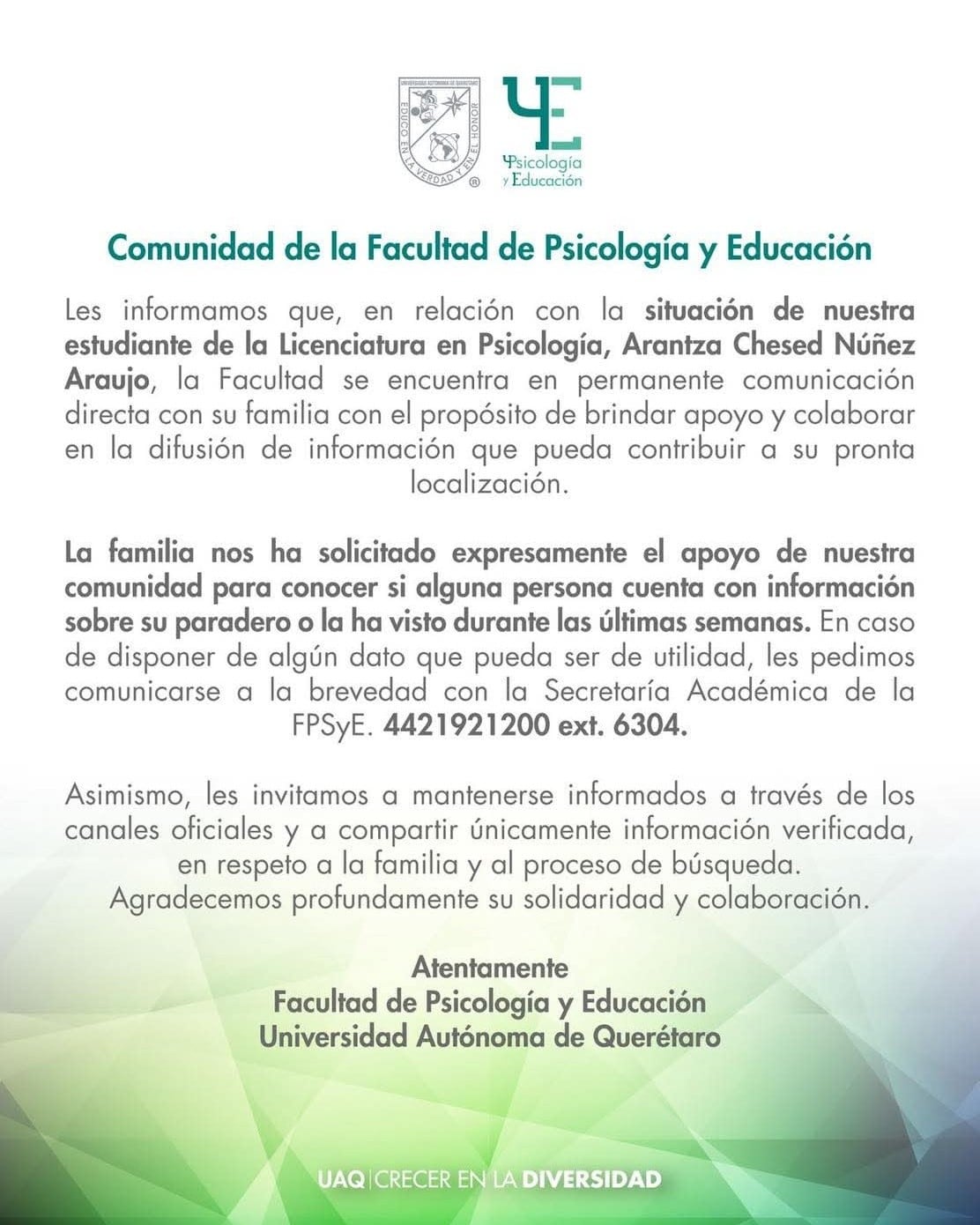 La UAQ confirmó mediante un comunicado que mantiene contacto permanente con la familia de Arantza Chesed Núñez Araujo para colaborar en las acciones de difusión que ayuden a dar con su paradero. (Crédito: UAQ)