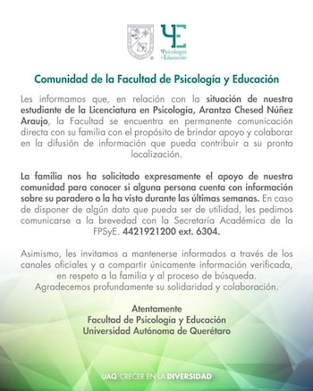 La UAQ confirmó mediante un comunicado que mantiene contacto permanente con la familia de Arantza Chesed Núñez Araujo para colaborar en las acciones de difusión que ayuden a dar con su paradero. (Crédito: UAQ)