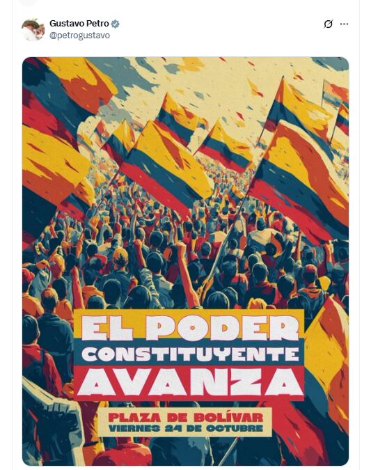 Gustavo Petro convocó a sus simpatizantes a marchas en favor de una Asamblea Nacional Constituyente - crédito @petrogustavo/X