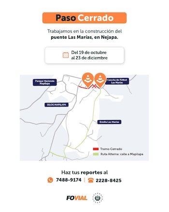 La reconstrucción del puente Las Marías en Nejapa mantendrá el paso cerrado hasta el 23 de diciembre de 2026. (Foto: FOVIAL)