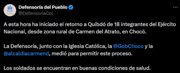 La Defensoría del Pueblo confirmó la mediación conjunta con la Iglesia y autoridades locales que facilitó el retorno seguro de los militares. - crédito @DefensoriaCol/X