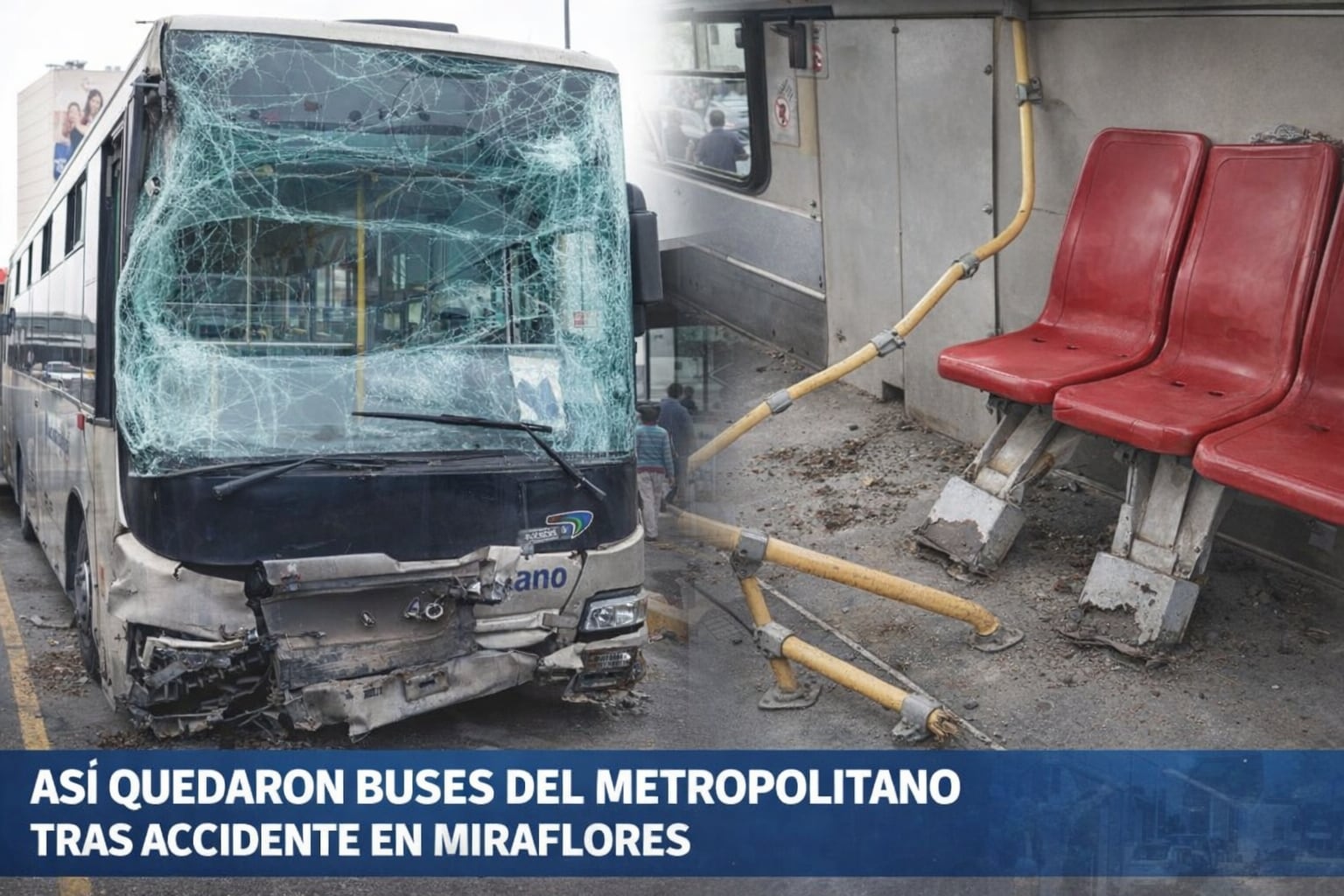 Imágenes revelan la magnitud del daño en los vehículos del Metropolitano, con parabrisas destrozados y asientos arrancados, tras el reciente accidente en Miraflores, Lima. (Imagen Ilustrativa Infobae)