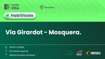 Las autoridades confirmaron habilitación de la vía - crédito Invías