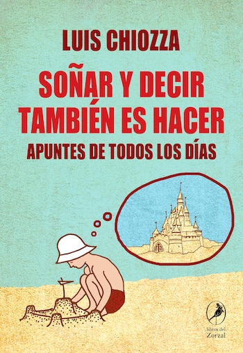 "Soñar y decir también es