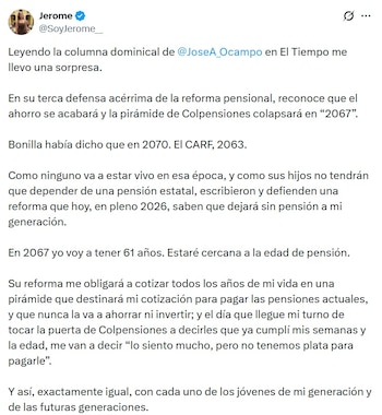 Jerome Sanabria, líder de No con mi Ahorro, dijo que la reforma pensional "me obligará a cotizar todos los años de mi vida en una pirámide" - crédito @SoyJerome__/X