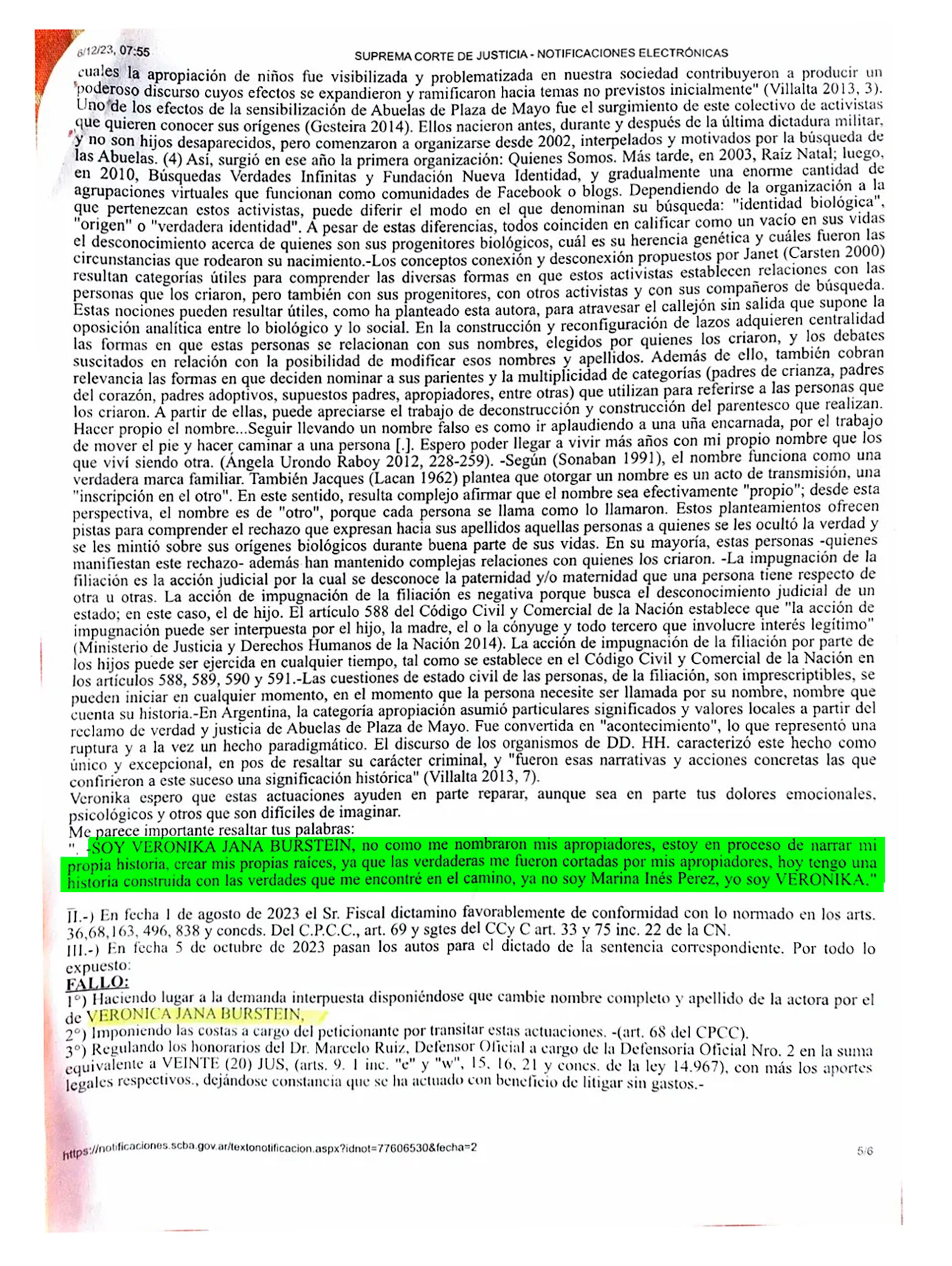 Verónika inició una búsqueda que terminó con un fallo inédito que le permitió elegir su nombre, su apellido y hasta su fecha de nacimiento