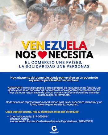 Grupo de niños sonriendo; texto "VENEZUELA NOS NECESITA"; información sobre campaña de donación de AGEXPORT con cuenta bancaria y fecha límite