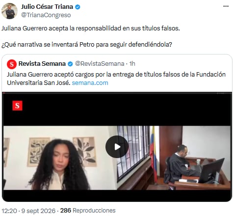 Julio César Triana cuestionó a Petro tras la aceptación de responsabilidad de Juliana Guerrero - crédito @TrianaCongreso/X