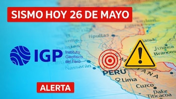 Temblor HOY en Perú: último sismo y reporte de IGP de este martes 26 de mayo