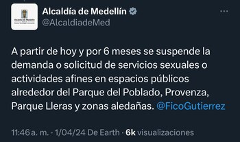 Alcaldía de Medellín comunicó la