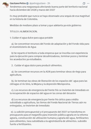 El presidente de la República presentó un esquema que concentra recursos públicos en garantizar agua potable y sostener la producción de alimentos y de energía en medio del deterioro climático - crédito @petrogustavo/X