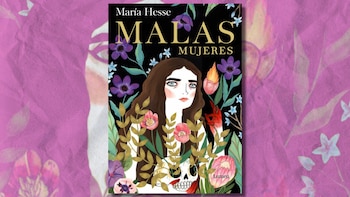Portada del libro "Malas mujeres",
