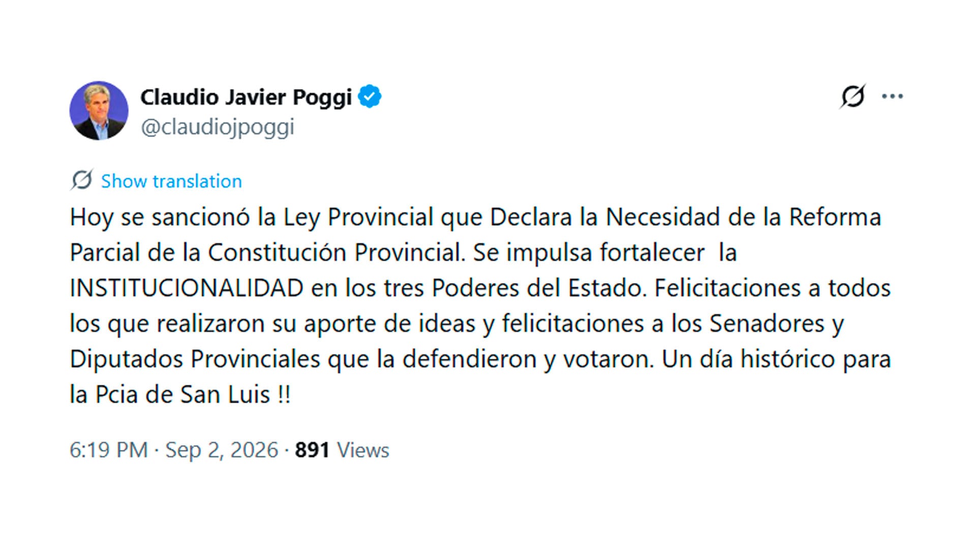 El gobernador Claudio Poggi informa en la red social X sobre la sanción de la ley que declara la necesidad de la reforma parcial de la Constitución de San Luis.