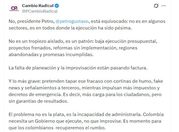 Cambio Radical respondió con dureza y señaló que la baja ejecución afecta todos los sectores del país, no solo algunos - crédito @PCambioRadical/X