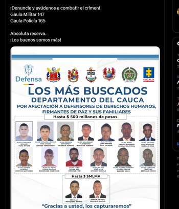 Pedro Sánchez compartió el cartel de los más buscados en el departamento del Cauca - crédito @PedroSanchezCol/X