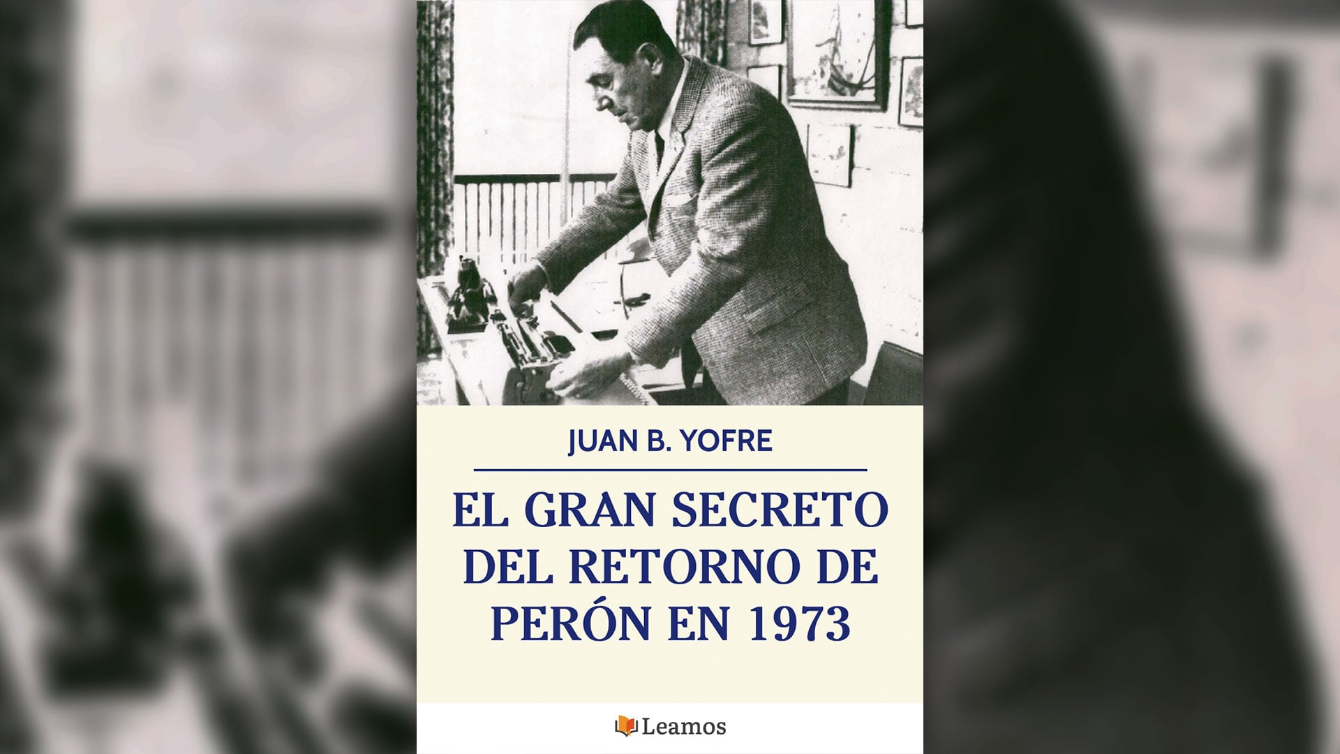 Perón, un regreso cargado de secretos.