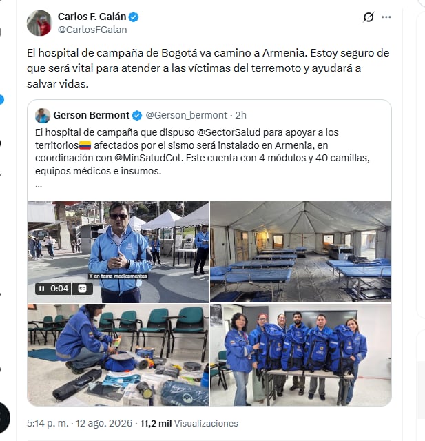 El alcalde Carlos F. Galán confirmó que un equipo médico de Bogotá estará en Armenia atendiendo a los afectados por el terremoto - crédito @CarlosFGalan/X