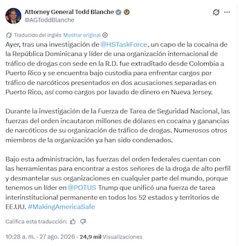 Todd Blanche sostuvo que, durante la pesquisa, las fuerzas del orden encontraron millones de dólares en cocaína y ganancias de narcóticos vinculadas a la red investigada - crédito @AGToddBlanche/X