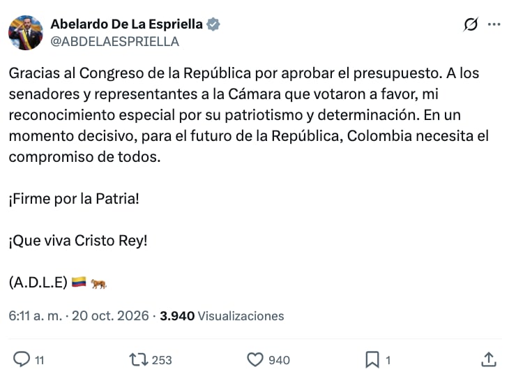 Con este mensaje en su perfil de X, el presidente Abelardo de la Espriella se refirió a la aprobación del Presupuesto General de la Nación 2027 - crédito @ABDELAESPRIELLA/X