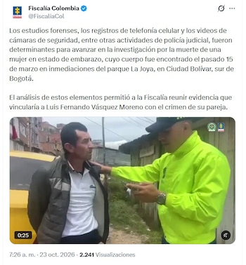 Los detalles del caso luego de la captura y la audiencia de legalización se conocieron la mañana del viernes 23 de octubre de 2026 - crédito @FiscaliaCol/X