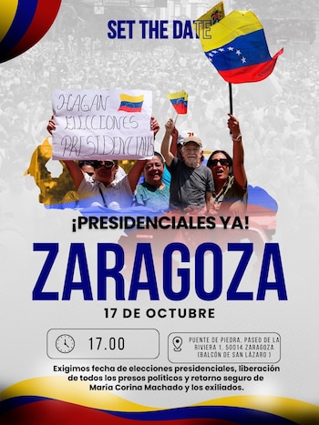 16/10/2026 Exigirá En Un Acto La Liberación De Los Presos Políticos Y El Regreso De M. Corina Machado.
El partido político Vente Venzuela ha organizado en Zaragoza este sábado 17 de octubre, el acto 'SET THE DATE', en el que exigirá la liberación de todos los presos políticos, el regreso al país caribeño de la líder de esta formación política, María Corina Machado y de los exiliados; además de la convocatoria de elecciones.
SOCIEDAD
VENTE VENEZUELA