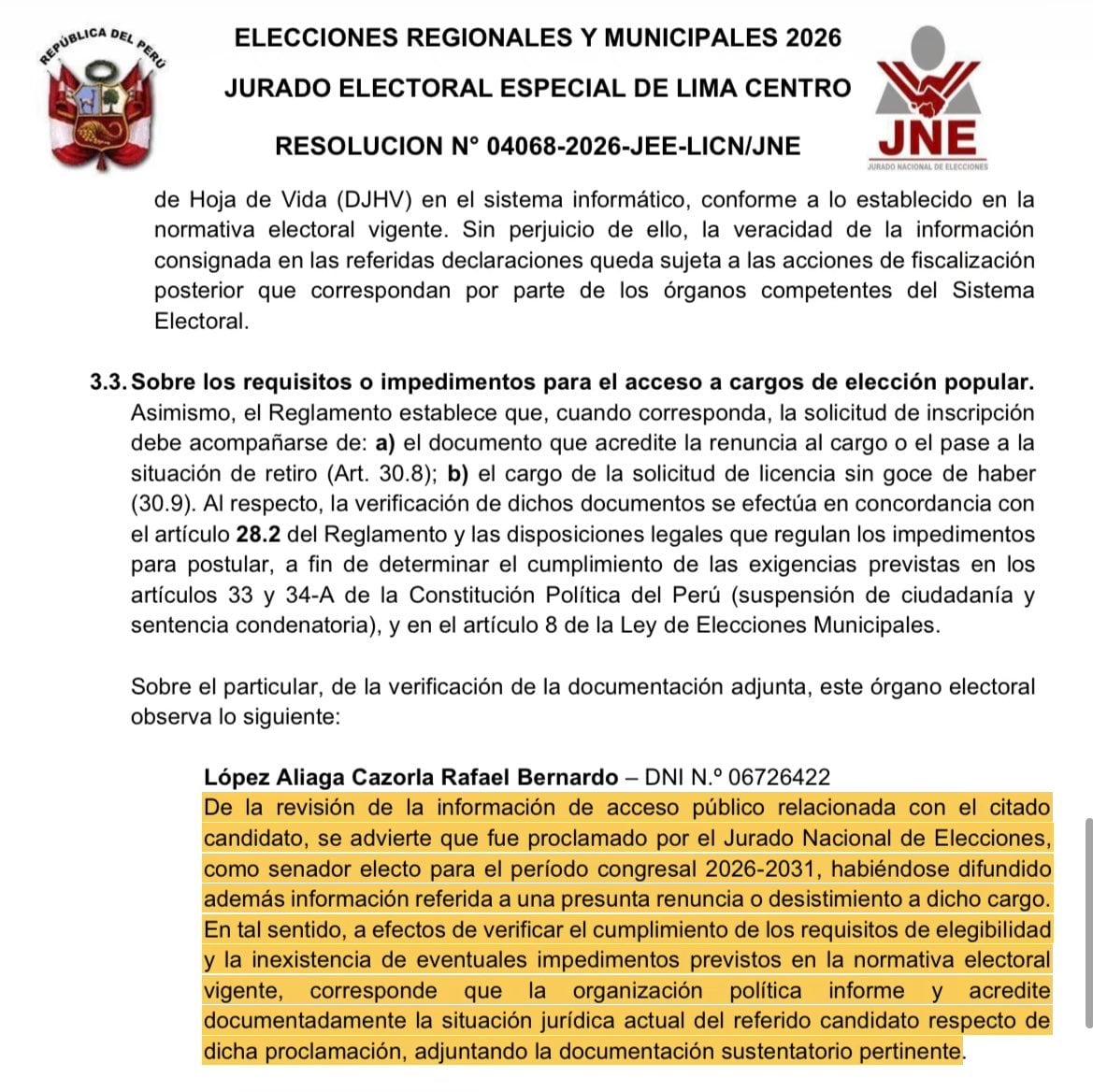 El Jurado Electoral Especial de Lima Centro publica una resolución que analiza la situación de Rafael López Aliaga, proclamado senador electo, en relación con su candidatura a teniente alcalde de Lima.