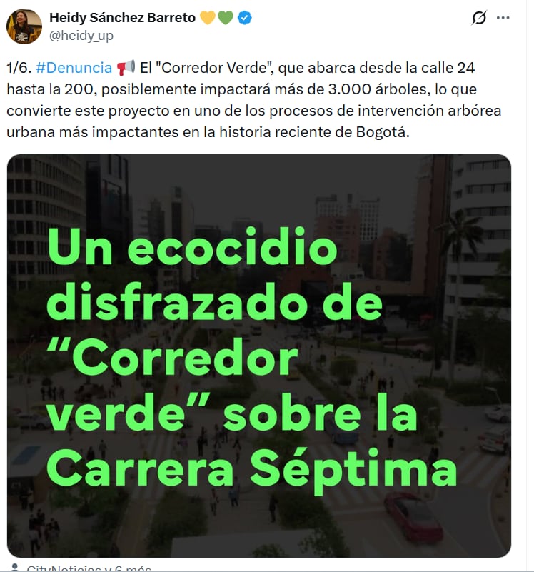 La concejala Heidy Sánchez advierte el impacto ambiental negativo del Corredor Verde de la Carrera Séptima por la intervención de más de 3.000 árboles en Bogotá - crédito Heidy Sánchez/X