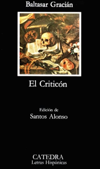 Cubierta de 'El Criticón', de Baltasar Gracián. (Ediciones Cátedra)