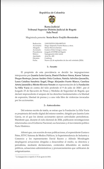 La Sala Penal del Tribunal Superior de Bogotá confirmó el rechazo de una tutela presentada por la Fundación La Silla Vacía - crédito Tribunal Superior de Bogotá