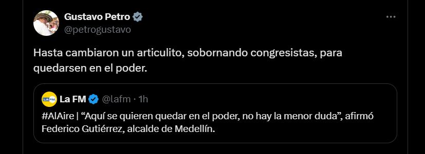 Publicación de Gustavo Petro, donde responde al acalde Federico Gutiérrez - crédito @petrogustavo/X