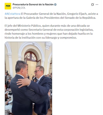 Gregorio Eljach advirtió que el nuevo gobierno debe respetar la autonomía de los poderes y sostener un diálogo efectivo con el Congreso de Colombia - crédito @PGN_COL/X