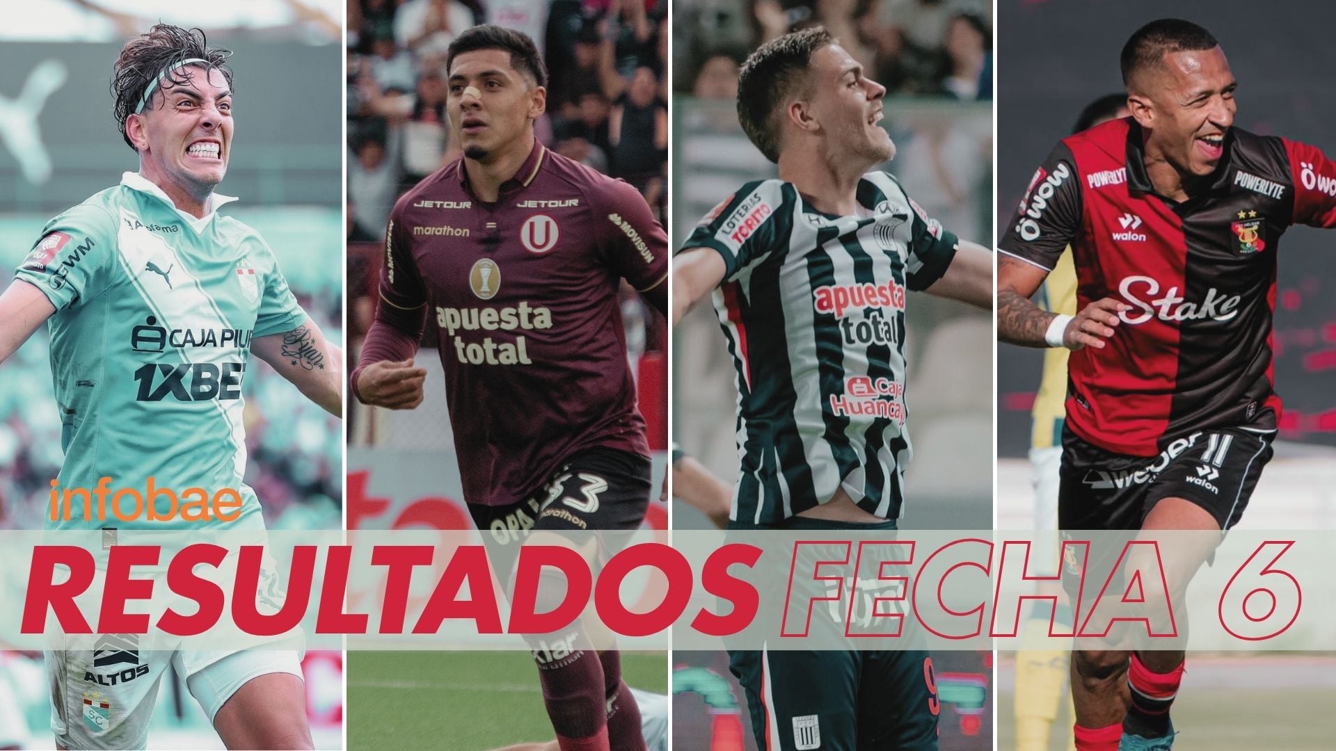 Resultados de la fecha 6 del Torneo Clausura de la Liga 1 2026 HOY: así van los partidos