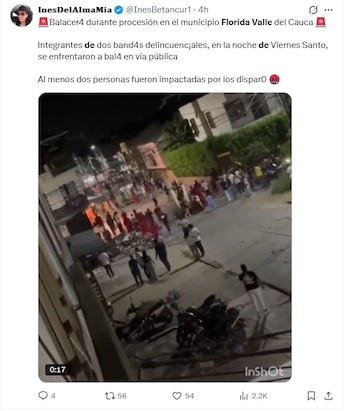 Publicación que reavivó la mentira del enfrentamiento durante la Semana Santa en Florida, Valle del Cauca - crédito captura de pantalla @InesBetancur1 / X