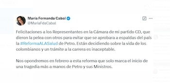 María Fernanda Cabal felicitó a los representantes que lograron frenar la reforma a la salud, destacando que un trámite apresurado habría sido perjudicial - crédito @MariaFdaCabal/X