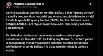 El Gobierno atribuyó a la comisión de alias Brayan Veneco continuas confrontaciones contra el Clan del Golfo por el control de rentas ilegales - crédito @ABDELAESPRIELLA / X