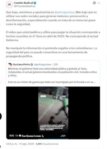 El partido Cambio Radical criticó al expresidente Gustavo Petro por erróneamente atribuir hechos al Gobierno de De la Espriella - crédito @PCambioRadical/X